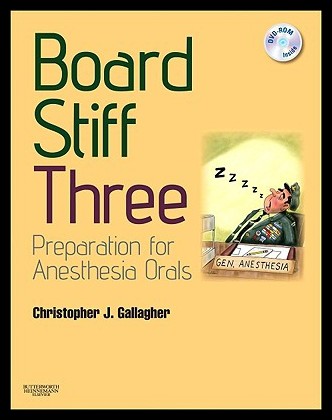 【预售】Board Stiff: Preparation for Anesthesia Orals: Ex