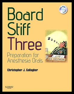 【预售】Board Stiff: Preparation for Anesthesia Orals: Ex