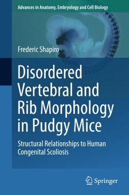 【预订】Disordered Vertebral and Rib Morphol...