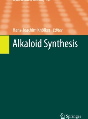 【预订】Alkaloid Synthesis