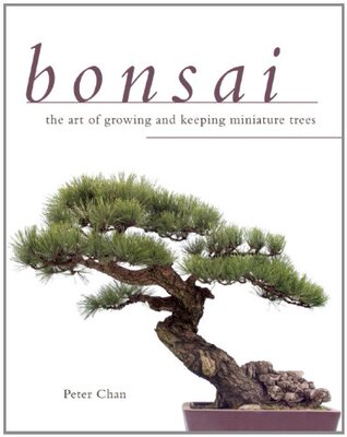 现货 【】Bonsai: The Art of Growing and Keeping Miniatu...