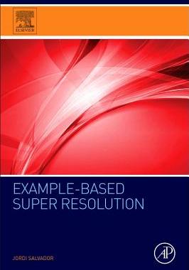 【预订】Example-Based Super Resolution