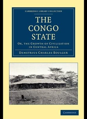 【预售】The Congo State: Or, the Growth of Civ