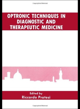 【预售】Optronic Techniques in Diagnostic and Therapeutic