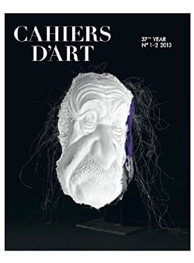 【预订】Cahiers d’Art N°1/2, 2013: Rosemarie...