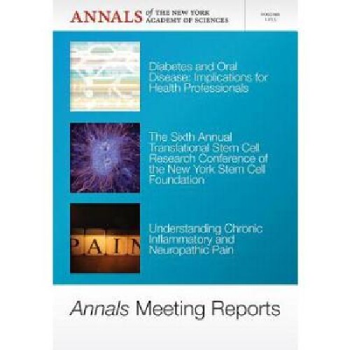 【预订】Annals Meeting Reports, Volume 1255,...