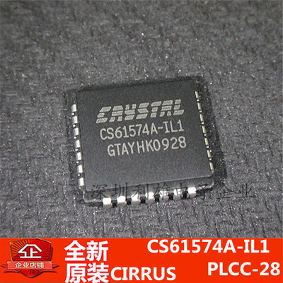 全新原装 CS61574A-IL1 PLCC-28 现货