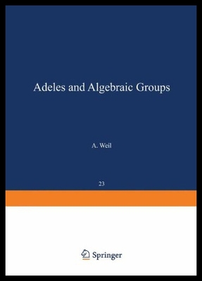 预订 Adeles and Algebraic Groups