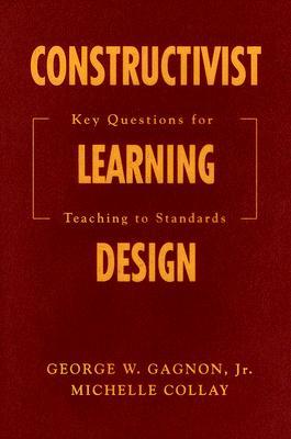 【预售】Constructivist Learning Design: Key Questions for...