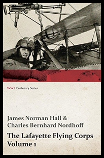 Centen Volume 预售 The Lafayette Corps Flying Wwi