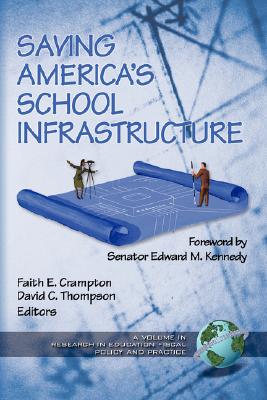 【预售】Saving America's School Infrastructure (PB)