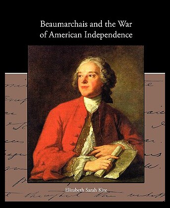 【预售】Beaumarchais and the War of American...