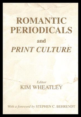 【预售】Romantic Periodicals and Print Culture