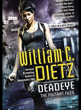 【预售】Deadeye: The Mutant Files