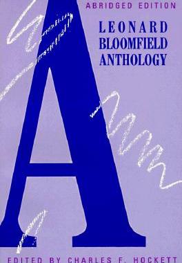 【预售】A Leonard Bloomfield Anthology