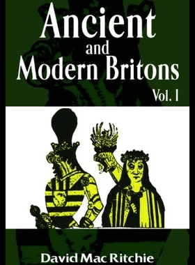 【预售】Ancient & Modern Britons, Vol. I