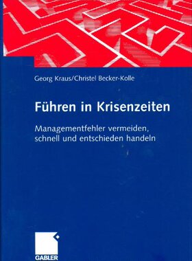 【预售】Fuhren in Krisenzeiten: Managementfehler Verme...