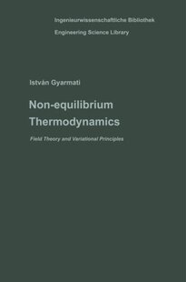 【预订】Non-Equilibrium Thermodynamics: Fiel...