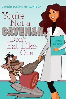 【预售】You're Not a Caveman, Don't Eat Like One