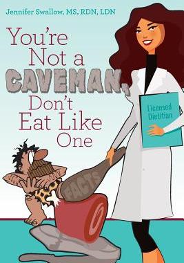 【预售】You're Not a Caveman, Don't Eat Like One