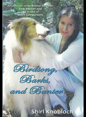 【预售】Birdsong, Barks, and Banter: Adventures of an Ani