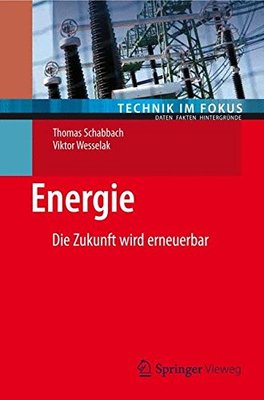 【预订】Energie: Die Zukunft Wird Erneuerbar