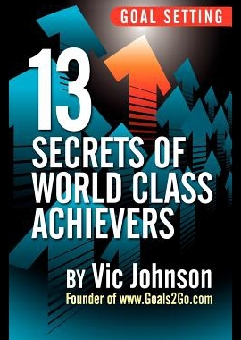 【预售】Goal Setting: 13 Secrets of World Class Achievers