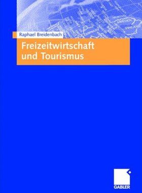 【预售】Freizeitwirtschaft Und Tourismus