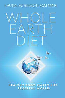【预售】Whole Earth Diet: Healthy Body. Happ...