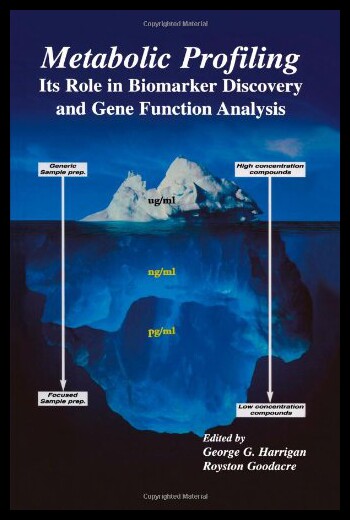 【预售】Metabolic Profiling: Its Role in Biomarker Discov
