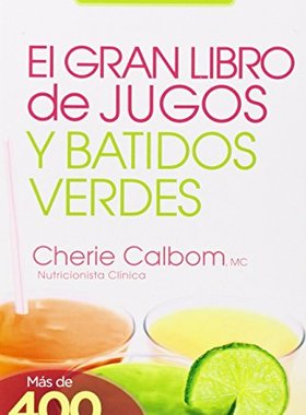 【预售】El Gran Libro de Jugos y Batidos Verdes: La Da...