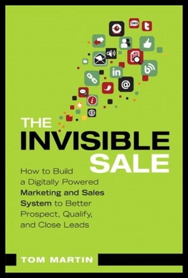 【预售】The Invisible Sale: How to Build a Digitally Powe