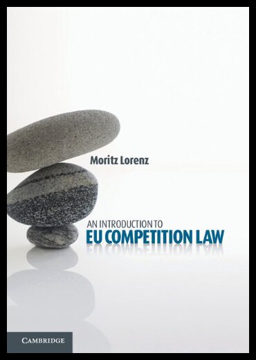 【预售】An Introduction to Eu Competition Law
