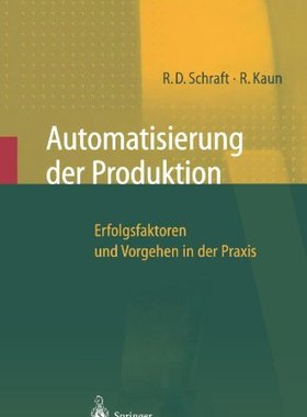 【预订】Automatisierung Der Produktion: Erfo...
