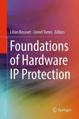 【预订】Foundations of Hardware IP Protection