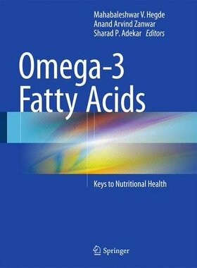 【预订】Omega-3 Fatty Acids: Keys to Nutriti...