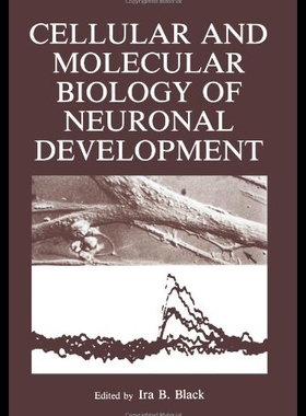 【预售】Cellular and Molecular Biology of Neuronal Develo