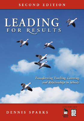 【预售】Leading for Results: Transforming Teaching, Learn...