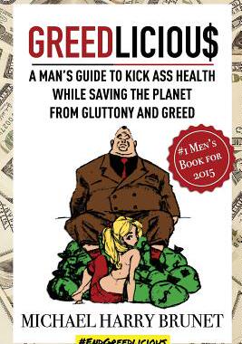 【预售】Greedlicious: A Man's Guide to Kick ...