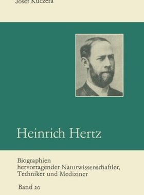 【预售】Heinrich Hertz: Entdecker Der Radiowellen