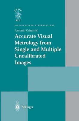 【预订】Accurate Visual Metrology from Singl...