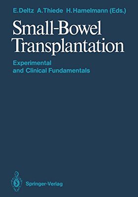 【预订】Small-Bowel Transplantation: Experim...