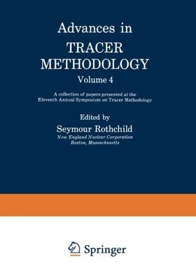 【预订】Advances in Tracer Methodology: Volu...