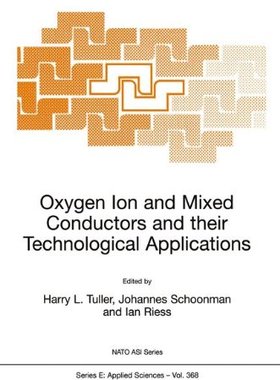 【预订】Oxygen Ion and Mixed Conductors and ...