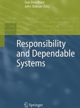 【预订】Responsibility and Dependable Systems