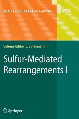 【预订】Sulfur-Mediated Rearrangements I