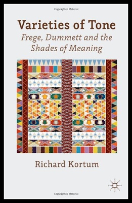 【预售】Varieties of Tone: Frege, Dummett and the Shades
