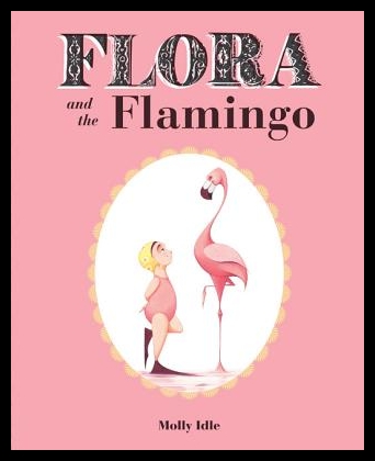 Flora and the Flamingo凯迪克银奖绘本弗洛拉和火烈鸟英文原版-封面