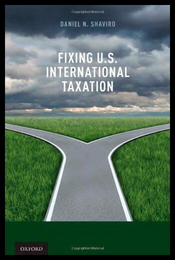 【预售】Fixing U.S. International Taxation