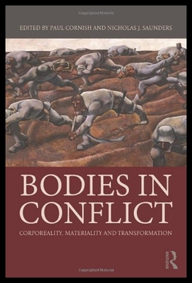 【预售】Bodies in Conflict: Corporeality, Mate
